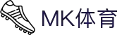 MK(体育科技有限公司)体育·官方网站
